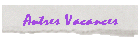 Autres Vacances