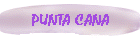 PUNTA CANA
